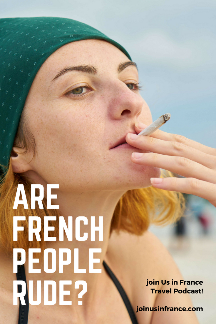 Are French people rude or just unfriendly? Or are they neither and just have a bad reputation? Similarly, is there any truth to the ugly American stories? Listen to this episode to brush up on ways to make French people smile at you with a twinkle of delight in their eyes instead of a scowl. AND it’s easier than you think!