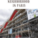 Pompidou Center in the Marais Paris