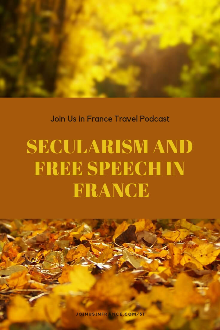 This week on Join Us in France Annie digs into the history of secularism and free speech in France. We normally don't tackle such complicated issues on the podcast, but the events of the Charlie Hebdo and Kosher Grocery store terror attacks forced us to look at this. Why did so many French people take to the streets? Why were there so many arrests? Is there rampant racism in France? What is Charlie Hebdo? Can a country be both secular and respect people's religions?