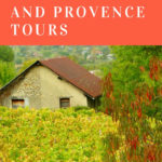 house and field in Provence: French Alps and Provence Tours Episode