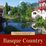 river and houses at Saint-Jean-de-Luz: basque country episode