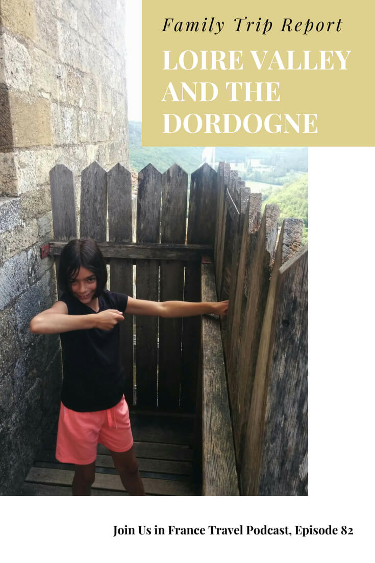 Family vacations in France are all about the outdoors, great food and walking around old towns. Matt, my guest on today's episode of the podcast shares the details of how things went to him and his wife and their two daughter when visiting the Loire Valley and the Dordogne.