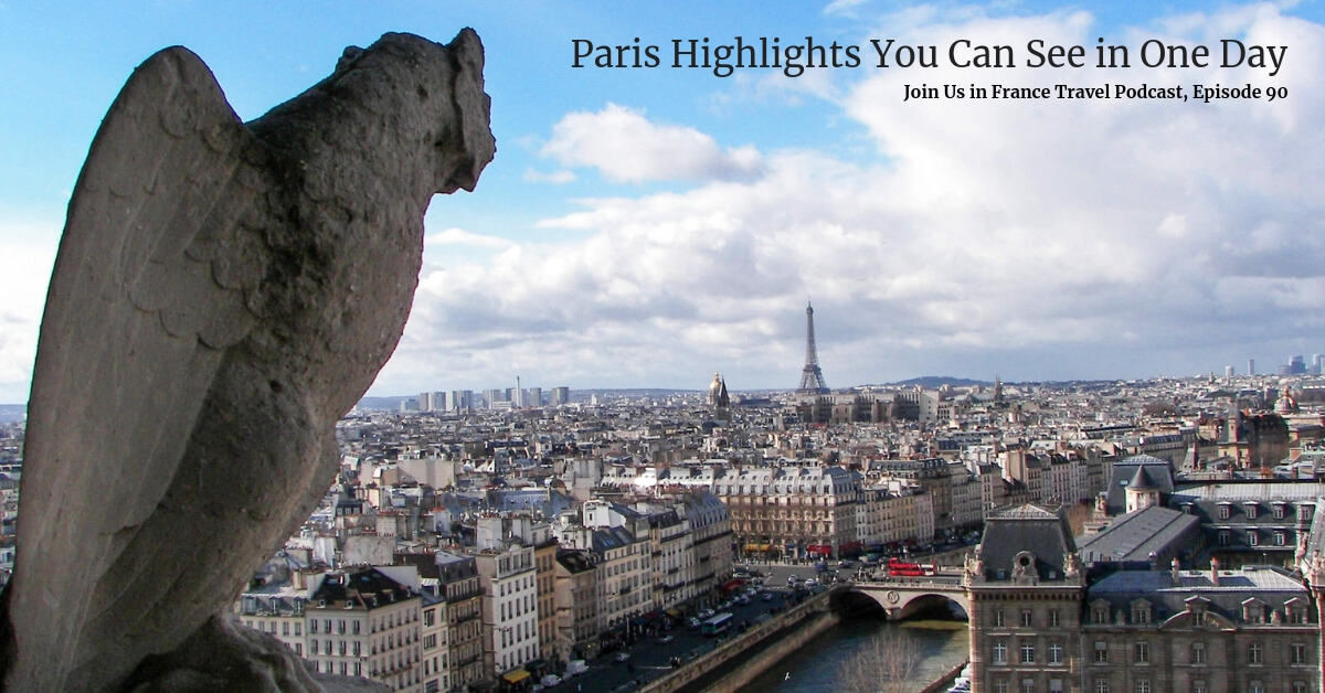 Paris Highlights that You Can See in One Day and a Few You Might Want to Skip