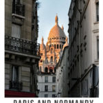 Sacré Coeur seen through a Paris street: trip report normandy episode