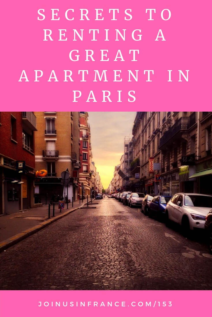 Tips for finding a short-time rental in Paris from someone who's done it dozens of time. There are ways to do this besides Airbnb, there are lots of rental apartment agencies in Paris. Some are really small and highly specialized and have great properties for you to rent. Find the best Paris has to offer with this episode of the podcast! #paris #rental