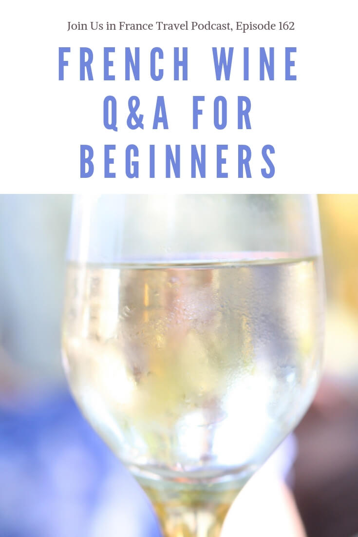 You should learn a little bit about French wine before you visit France or much of what you see on restaurant menus won't make sense. But, there are only a few things you need to remember to make you Paris wine experience wonderful. French wine scholar Dave answers listener's questions and makes everything a lot simpler for all of us! #wine