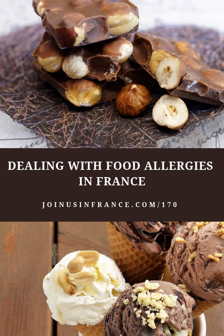 Things you need to know about dealing with food allergies when traveling to France. Travel and allergies are intimidating, but it's easier than you think! #foodallergies #travel # france #joinusinfrancetravelpodcast
