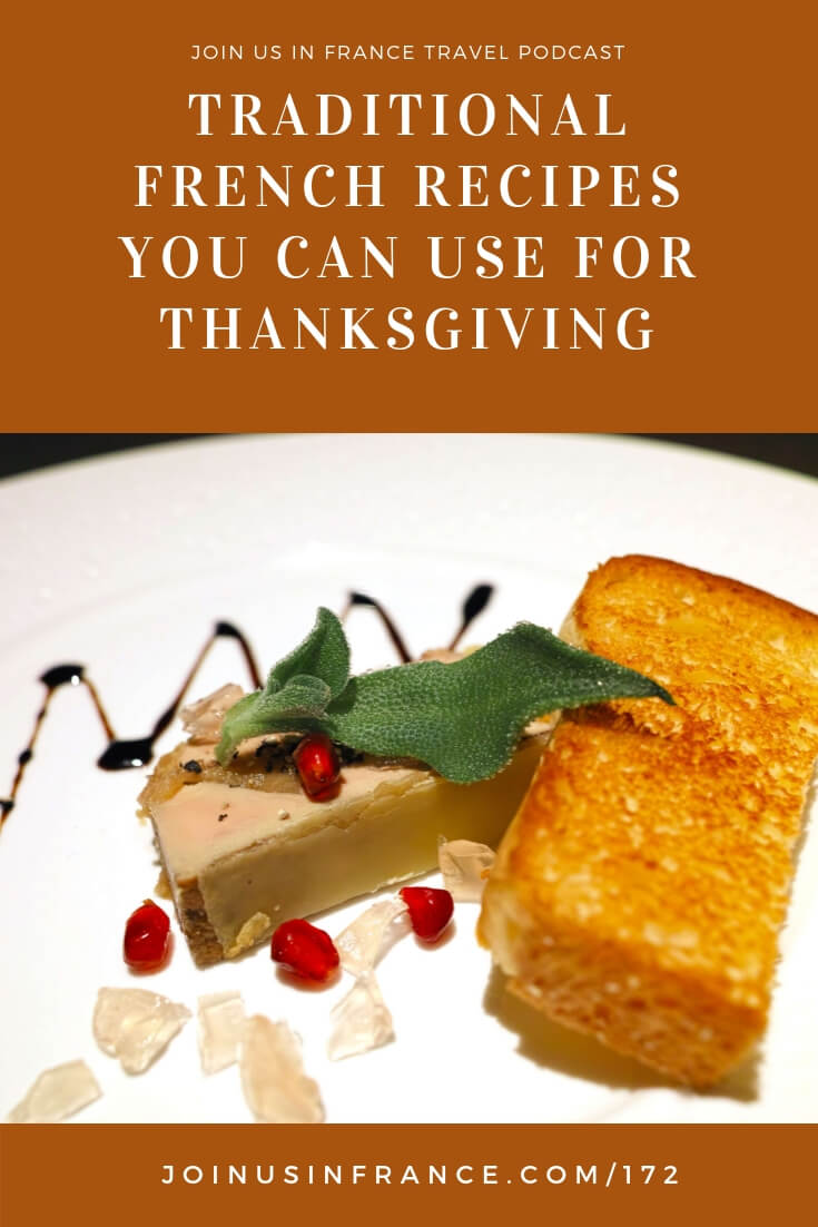 Love both Thanksgiving and French food? This episode is all about classic French recipes you can use to bring delicious bits of France to your holiday table. It's easy with a little inspiration from French-Americans who do this every year! #thanksgivingfood #familytraditions #loves_france_