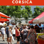 open-air market in corsica: Best Destinations in Corsica episode