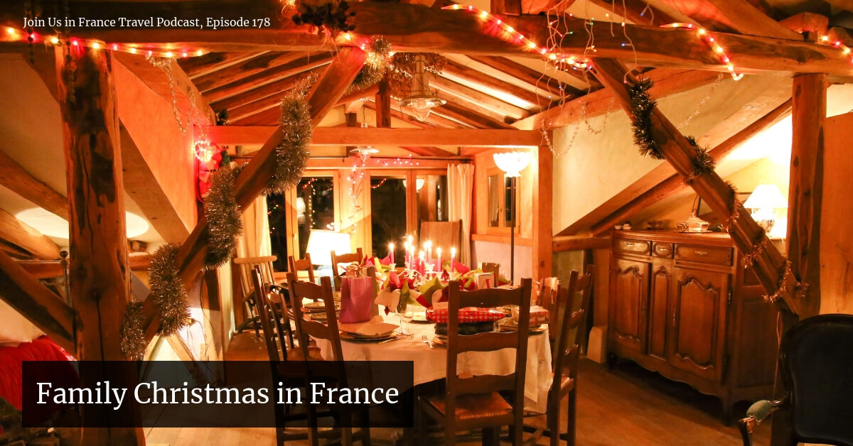 Family Christmas in France: What do Regular French people do at Christmas?