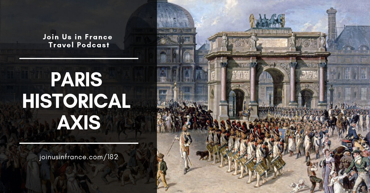 The Paris Historical Axis What Is It and Where You Can See It