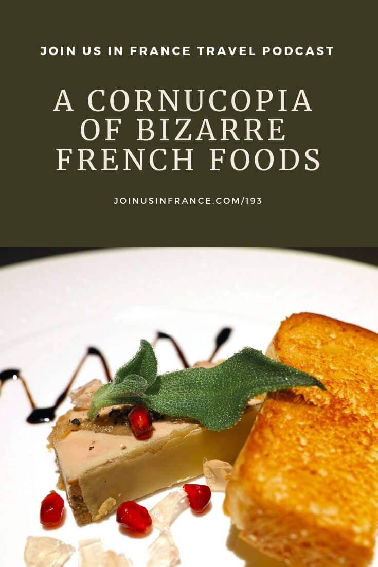 French regional food delicacies: are they wonderful or horrifying? Decide how daring you want to be when ordering food in France after listening to this episode. And don't order something just because you like how the word sounds! You will have nasty surprises doing that in France! #foodgasm #yum #eat #foodlover #travel #podcast
