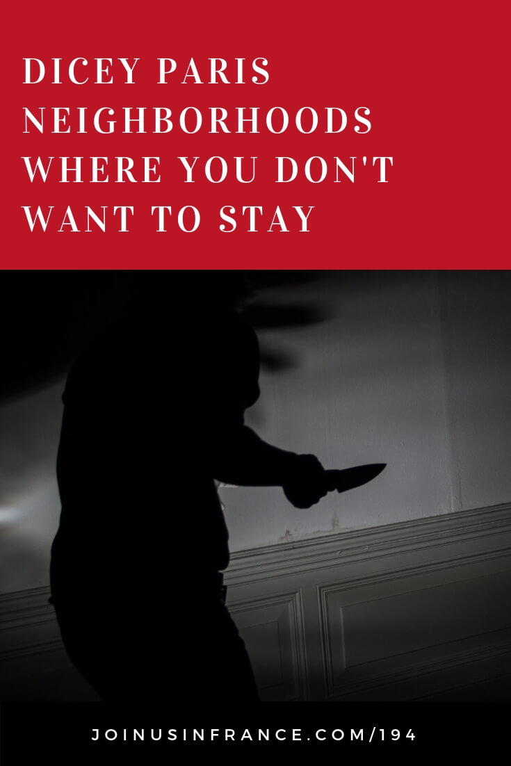 There are places in Paris where visitors should not stay. Not that they are necessarily terribly dangerous, but visitors won't know how to navigate local signals would do well to choose other areas! #dangerousparis #civilunrest #saintdenis #parisbynight