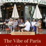 Café de Flor in Paris: vibe of paris neighborhoods