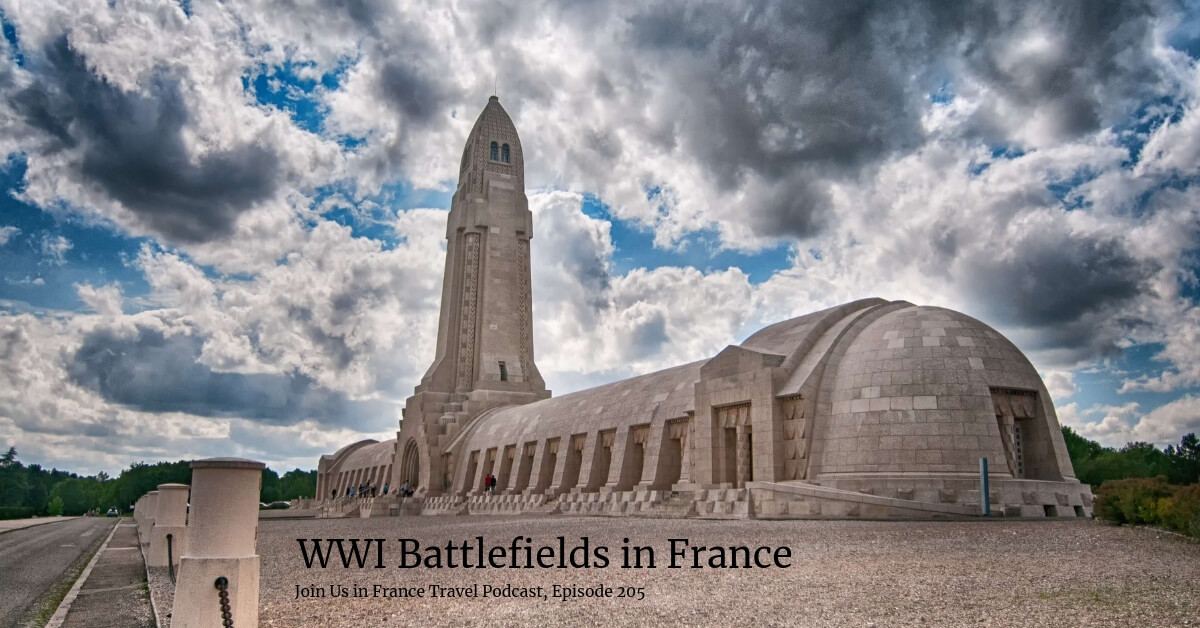 wwi-battlefields-in-france-join-us-in-france-travel-podcast