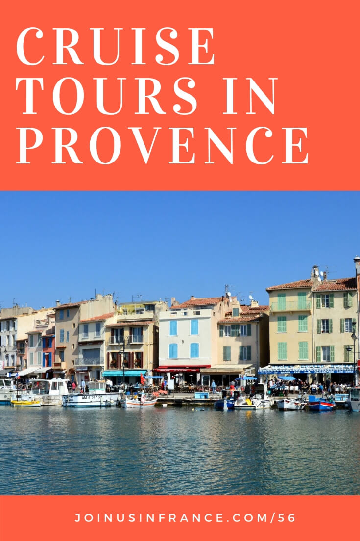 Cruise Tours in Provence Show Notes - Join Us in France Travel Podcast
