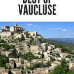 the hilly town of Gordes in the Vaucluse