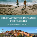 children playing on the beach and seaside home: Great Destinations in France for Families Episode