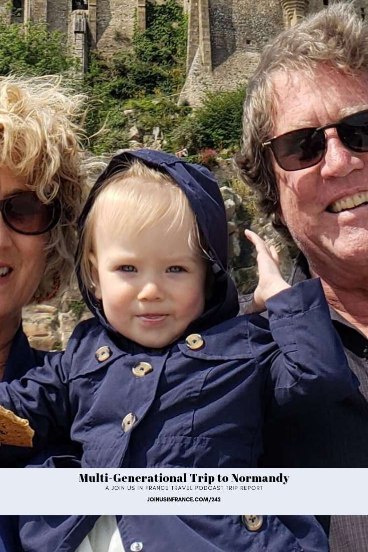 Carrie's family: Multi-Generational Trip to Normandy and Brittany episode