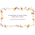 Title of the episode: French movies episode