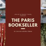 Shakespeare & Comapny and Kerri Maher: The Paris Bookstore Episode
