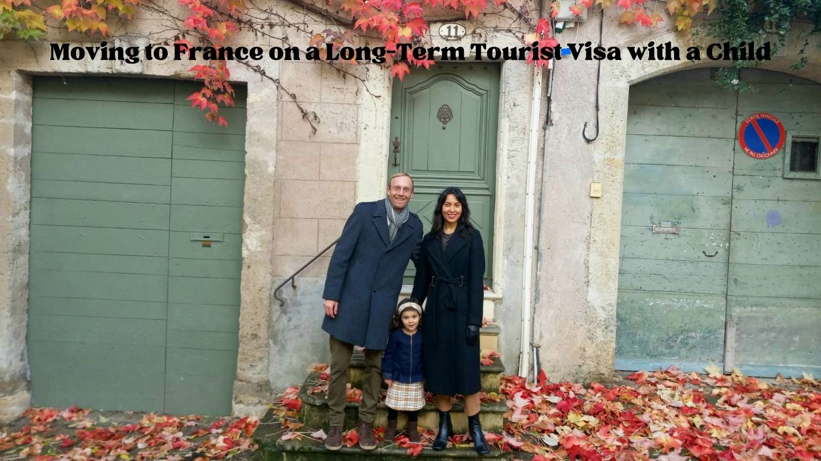 Sarala, Thad and Yvette: Moving to France on a Long-Term Tourist Visa with a Child