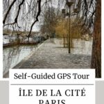 Vert Galant: Ile de la Cité self-guided GPS tour