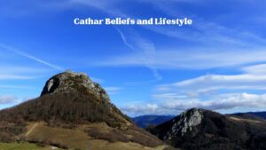 Monségur, a major Cathar site: Cathar beliefs and lifestyle episode