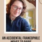 Jennifer Gruenke: An accidental Francophile moves to Paris Episode