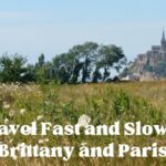 Mont Saint Michel from a distance: Brittany and Paris episode