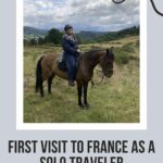 First Visit to France as a Solo Traveler Episode