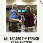 All Aboard the French Train System episode