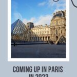 Louvre Museum: Coming Up in Paris in 2023 episode