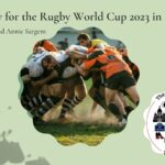 Rugby Players in a scrum: Get Ready for the Rugby World Cup 2023 in France episode
