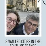 Annie and Jennifer go on a 4-day weekend and visit three walled cities in the south of France