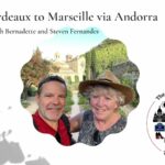 Bernadette and Steven: Bordeaux to Marseille via Andorra episode