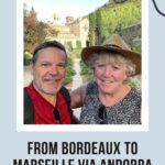 From Bordeaux to Marseille via Andorra