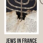 Hebrew writing and menorah: Jews in France episode