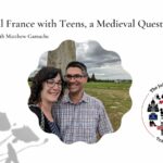 Matthew and his wife in Brittany: Medieval France with Teens episode