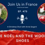 Annie Sargent and wooden shoes: Père Noël and the Wooden Shoes episode