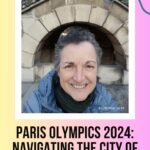 Patricia Perry: Paris Olympics 2024: Navigating the City of Light episode
