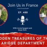 Annie Sargent and Elyse Rivin: Ariège Department episode