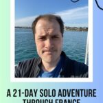 Joel Joslin: A 21-Day Solo Adventure Through France episode