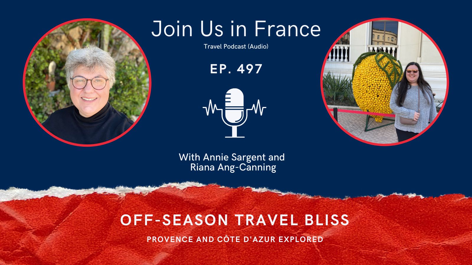 Annie Sargent and Riana Ang-Canning: Off-Season Travel Bliss Episode