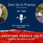 Annie Sargent and Elyse Rivin: France on Film