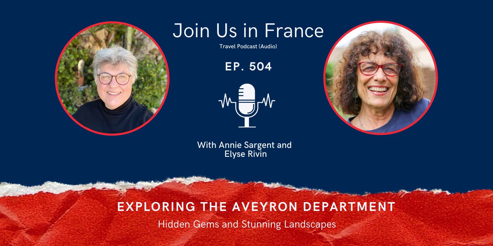 Annie Sargent and Elyse Rivin: Aveyron Department