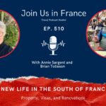 Annie Sargent and Brian Tolleson: A New Life in the South of France episode