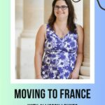 Annie Sargent and Allisson Lounes: Foolproof Tips for Moving to France episode