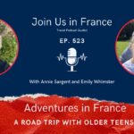 Annie Sargent and Emily Whimster: Adventures in France episode