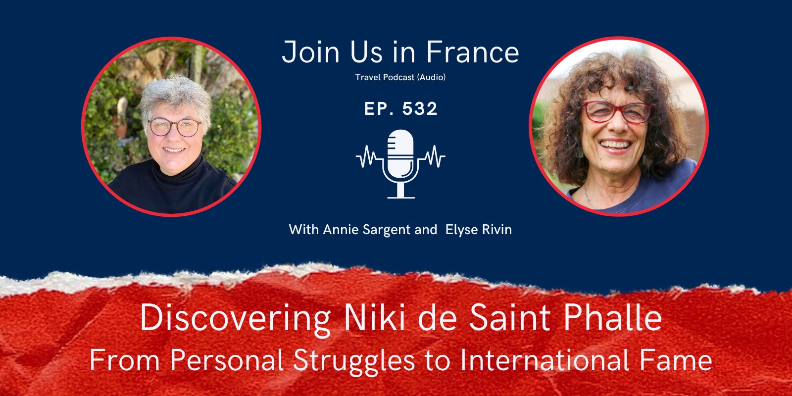 Annie Sargent and Elyse Rivin: Discovering Niki de Saint Phalle episode